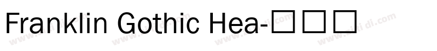 Franklin Gothic Hea字体转换